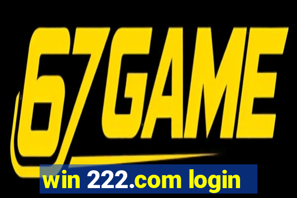 win 222.com login